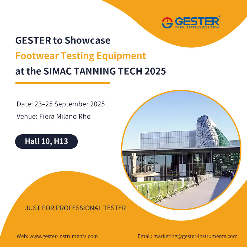 GESTER to Showcase Footwear Testing Equipment at the SIMAC TANNING TECH 2025