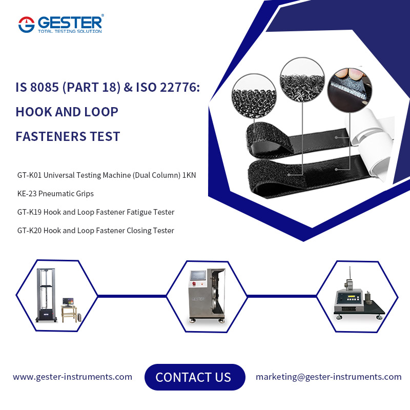 IS 8085 (Part 18) & ISO 22776: Hook and Loop Fasteners Test