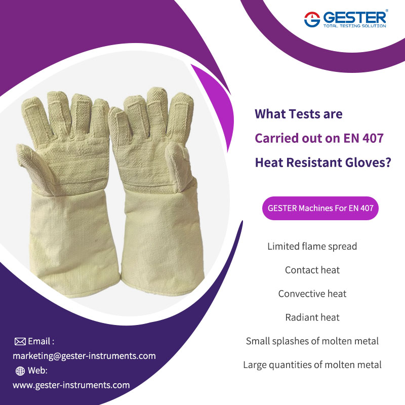 What Tests are Carried out on EN 407 Heat Resistant Gloves?