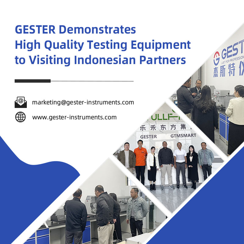 GESTER Demonstrates High-Quality Testing Equipment to Visiting Indonesian Partners