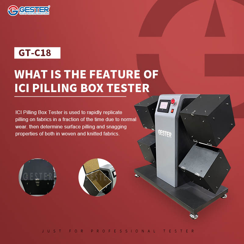 What is the Feature of ICI Pilling Box Tester GT-C18