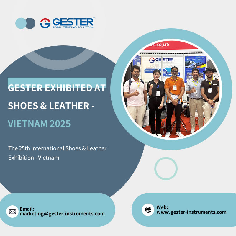 GESTER Exhibited at  Shoes & Leather - Vietnam 2025
